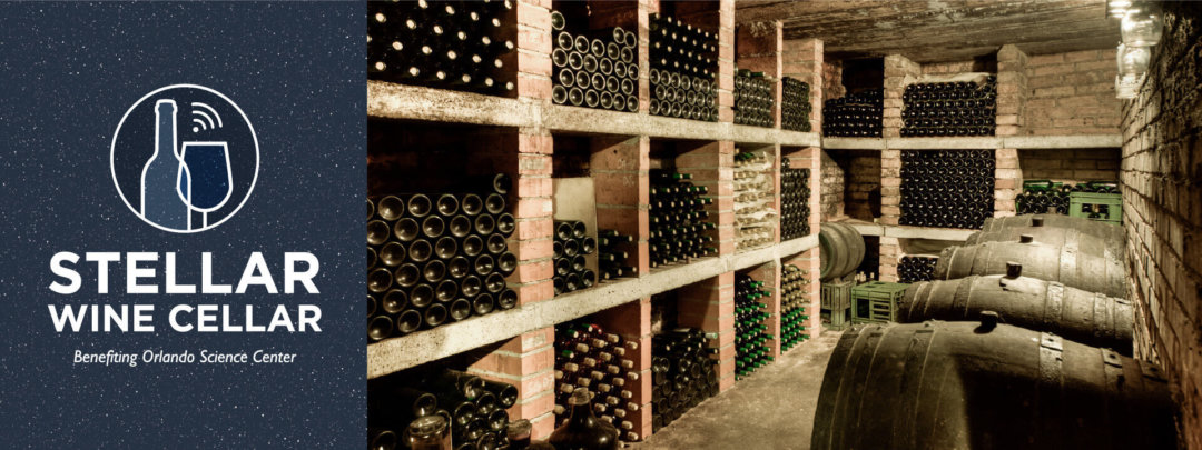 Stellar Wine Cellar, benefiting Orlando Science Center Logo with image of wine cellar shelves full of stacked bottles..