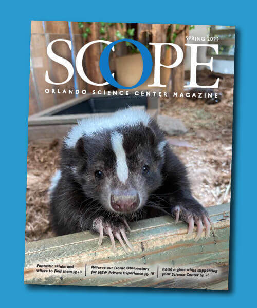 SCOPE Magazine for Science Center Members