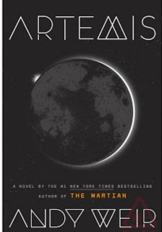 Artemis by Andy Weir