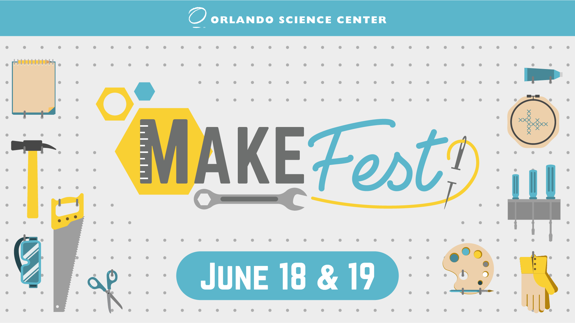 A graphic of a peg boad with tools surrounding the words: Make Fest June 18 & 19