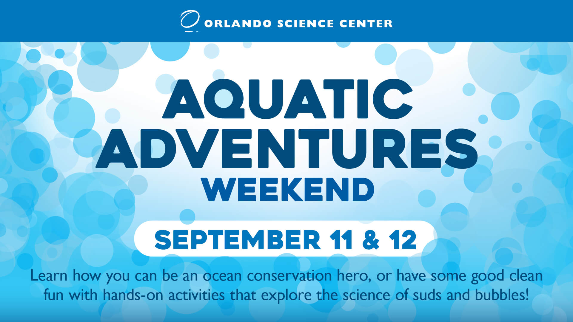 Aquatic Adventures Weekend September 11 & 12