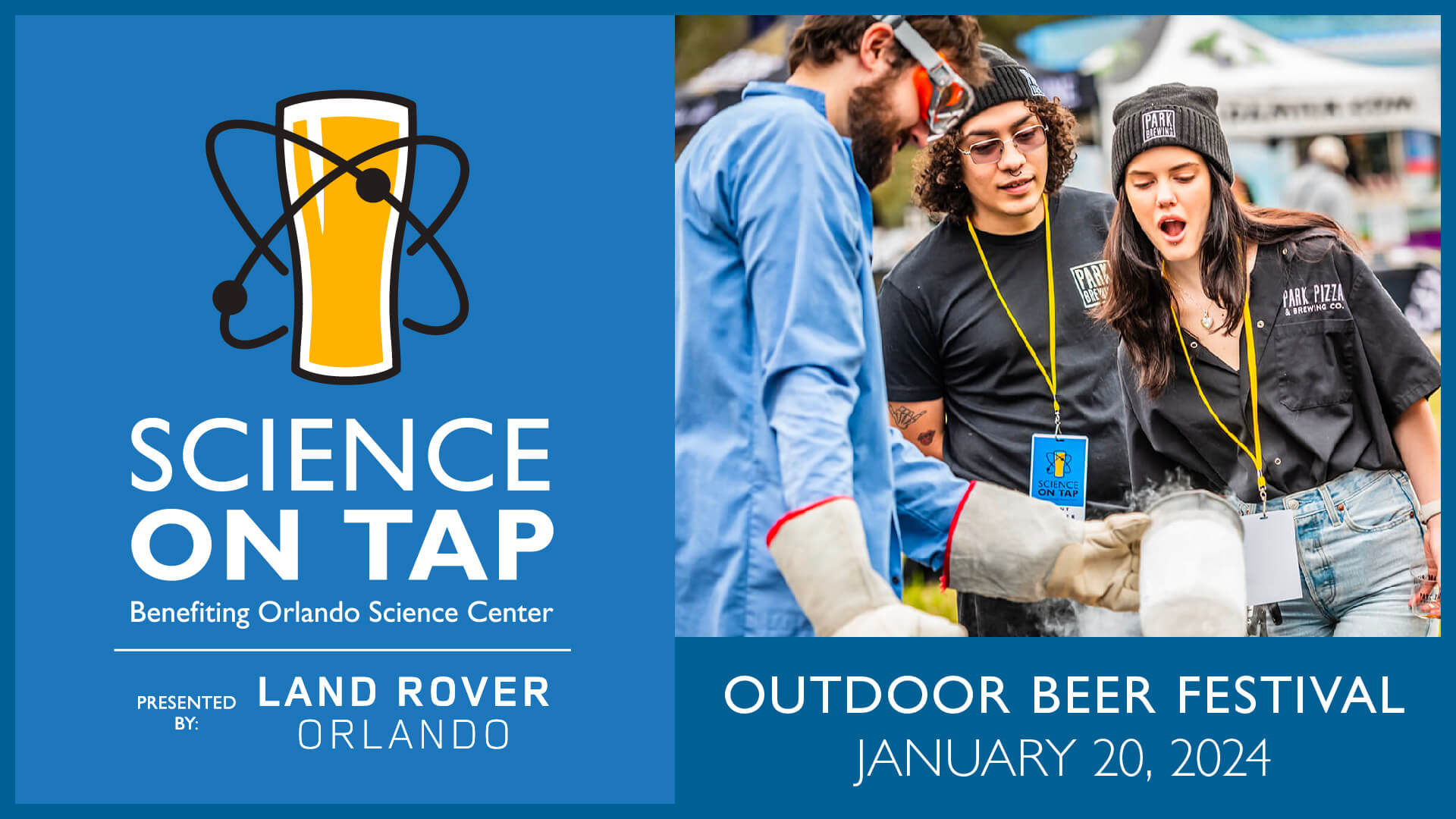 Science On Tap Sponsored by Land Rover Orlando - Outdoor Beer Festival January 20, 2024.