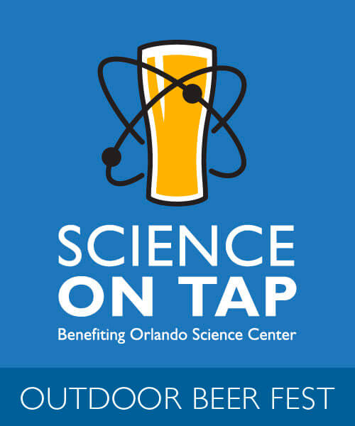 Science on Tap Benefiting Orlando Science Center - Outdoor Beer Fest