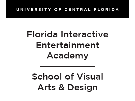 UCF: Florida Interactive Entertainment Academy - School of Visual Arts and Design