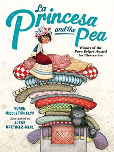 Hispanic picture book: La Princesa and the Pea