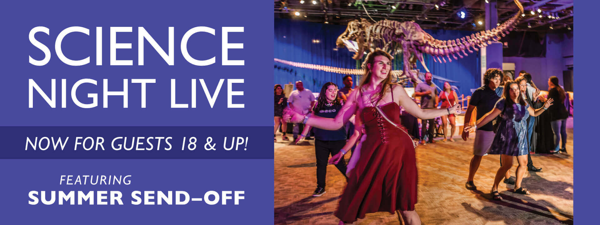 Science Night Live Featuring Summer Send-Off - An 18+ Event